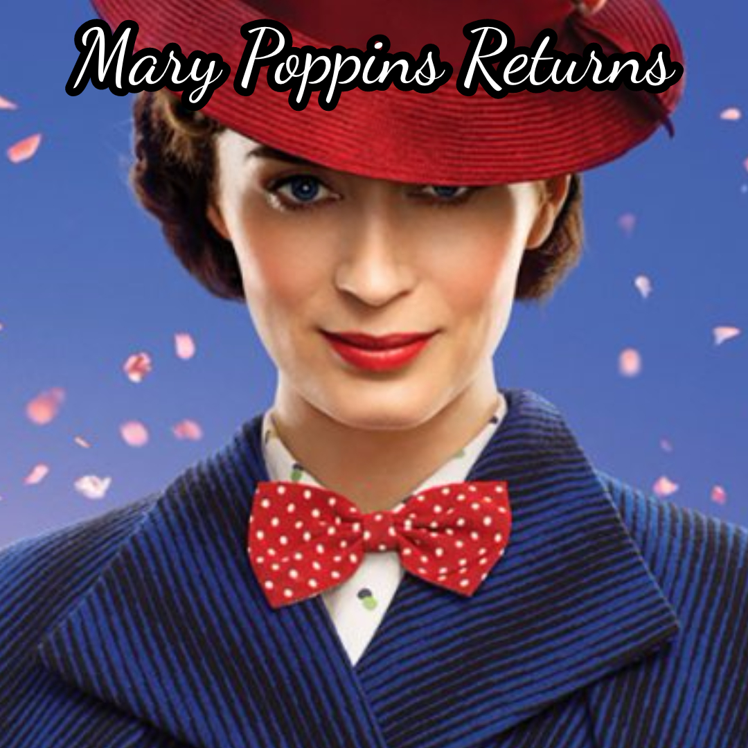 2018 Mary Poppins Returns